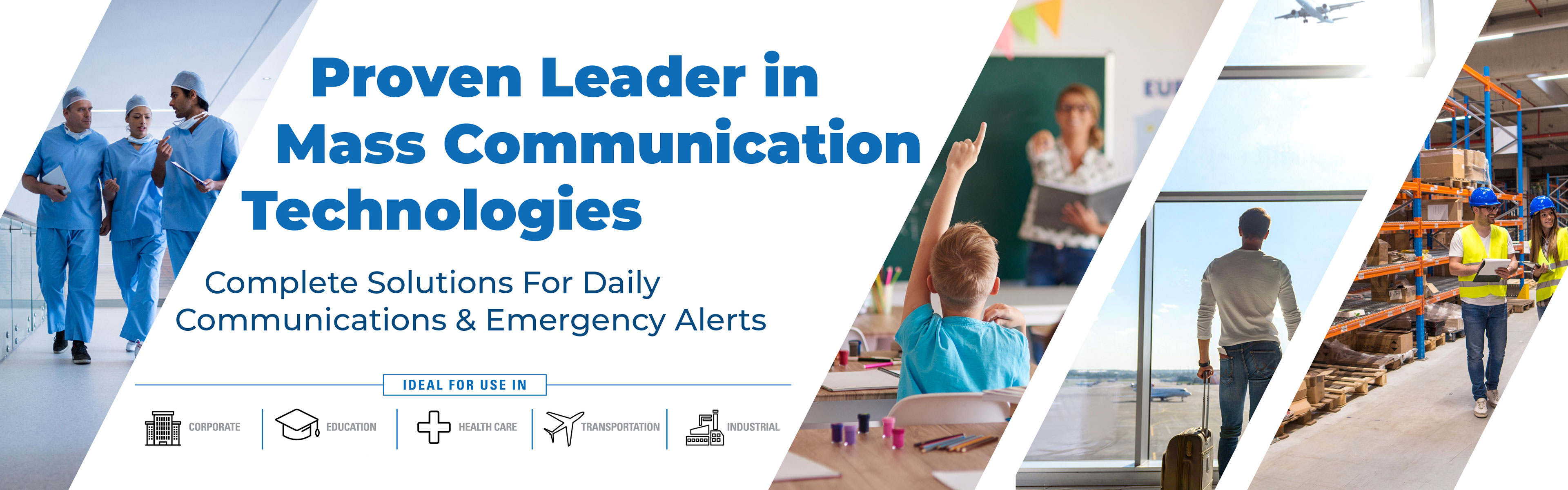 AtlasIED proven leader in mass communication technologies showing a hospital, classroom, airport, manufacturing facility